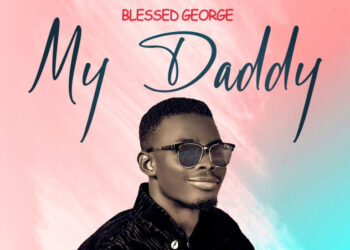Blessed George – My Daddy