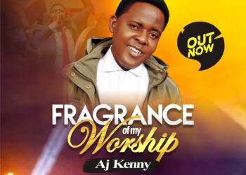 AJ Kenny – Fragrance Of My Worship