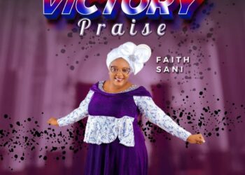 Faith Sani – Victory Praise