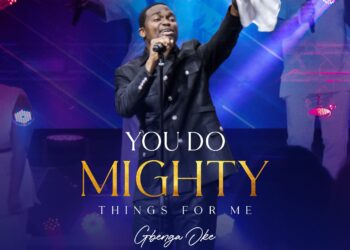 [Music + Video] Gbenga Oke – You Do Mighty Things For Me