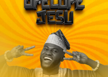 [Music Video] Opelope Jesu – Elijah Daniel Omo Majemu