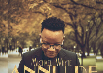 New Music + Video – Michael Whyte – ANNU RE (MERCY)