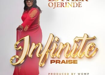 Esther Ojerinde Unleashes New Video: “Infinite Praise” (Prod. by Dr. Amb. Wole Oni)