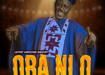 New Music + Video: OBA NI O by Japheth Awesome Melody