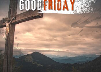 FOR IMMEDIATE RELEASE: Sunnypraise Adoga – Good Friday