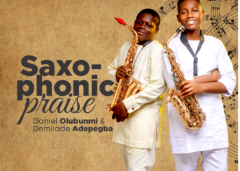 [Music Video] Saxophonic Praise – Daniel Olubunmi and Demilade