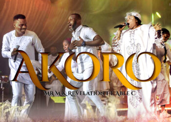 Mr M & Revelation – Akoro Feat Able C